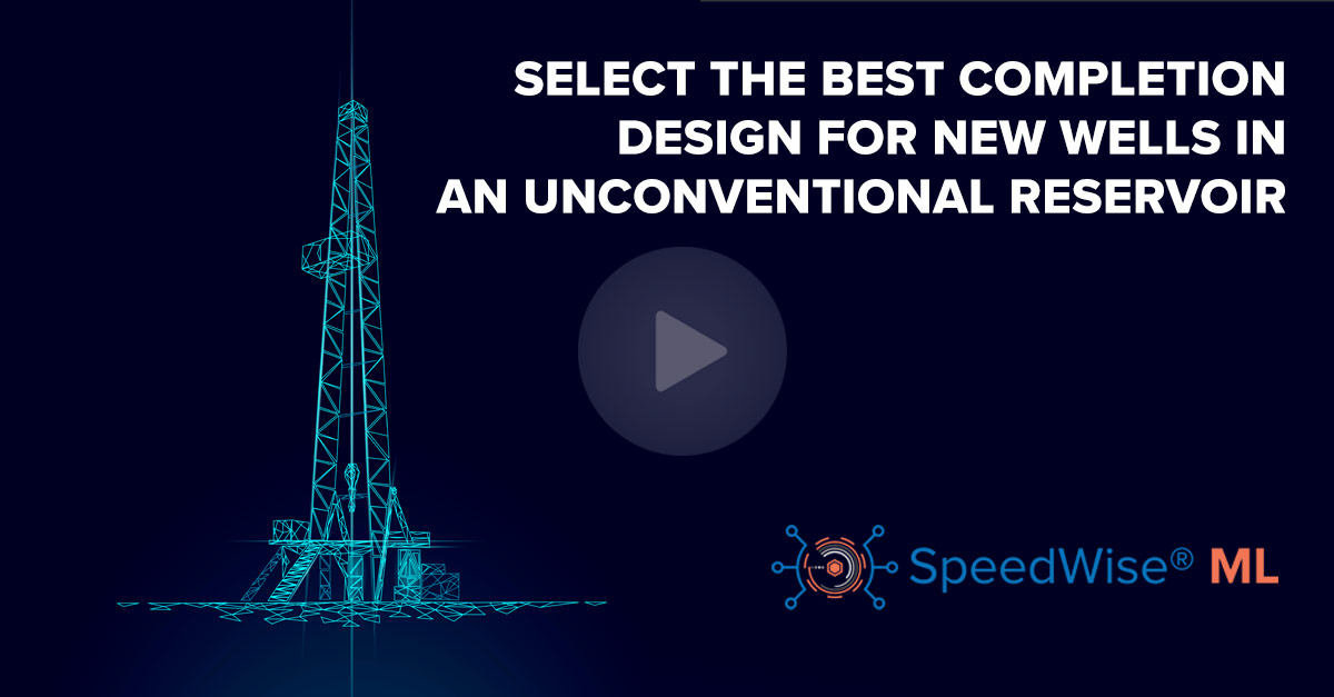 Select the Best Completion Design for New Wells in an Unconventional Reservoir